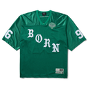 A green short-sleeve V-neck jersey with 'BORN' printed across the front in white gothic lettering, featuring the number 6 on the right sleeve, the number 9 on the left sleeve, and a 'BORN X' crest on the chest.