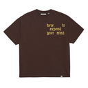 A dark brown short-sleeve t-shirt with the phrase 'here to expand your mind' printed in a yellow gothic-style font on the chest, displayed flat against a white background.